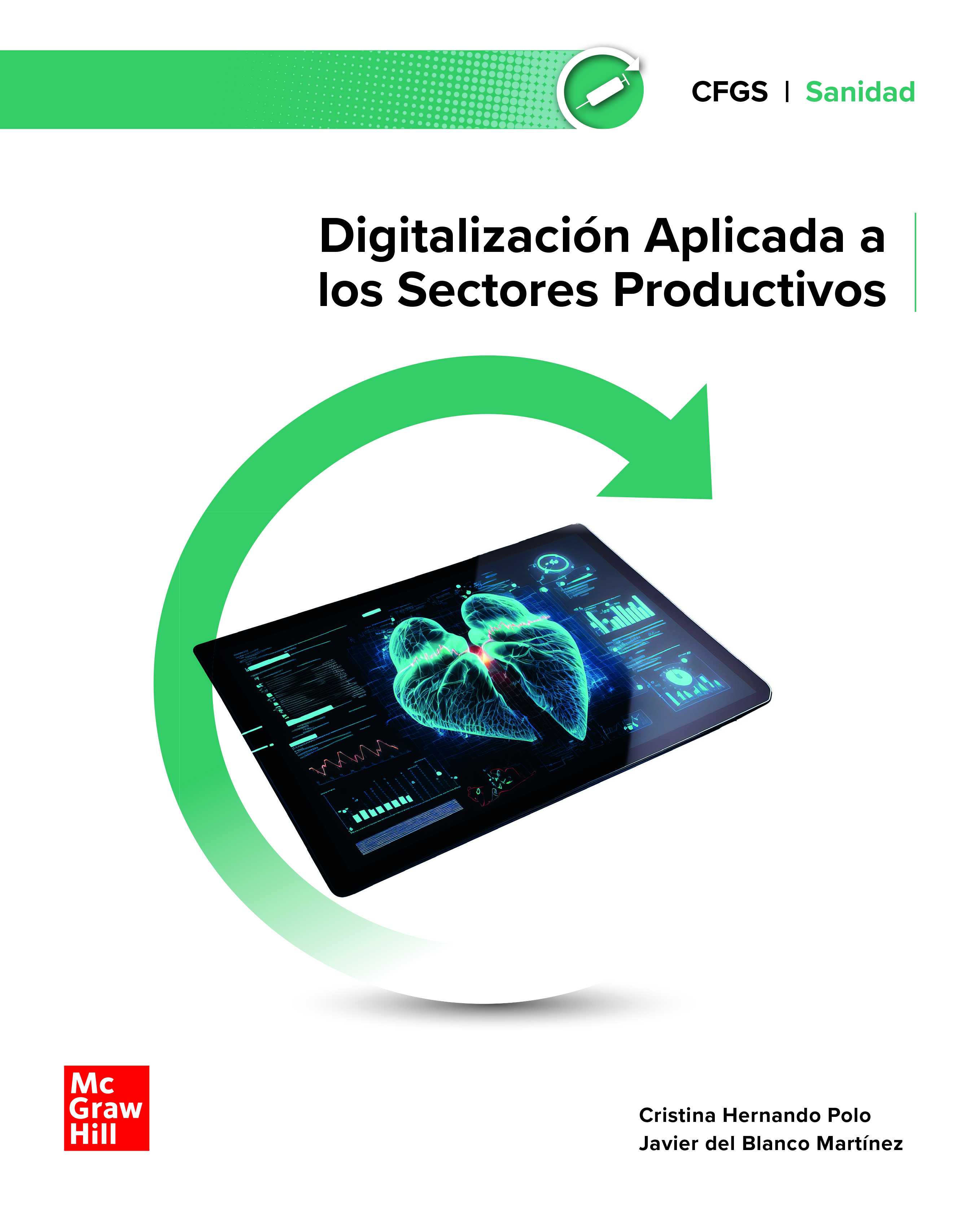 Digitalización Aplicada a los Sectores Productivos. Sanidad GS